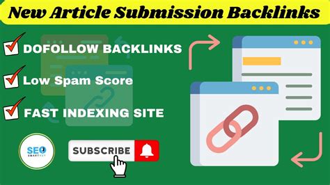 New Article Submission Backlinks Dofollow Backlinks Youtube