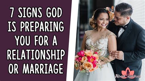 7 Signs God Is Preparing You For A Relationship Or Marriage Youtube