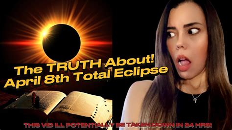 APRIL 8th SOLAR ECLIPSE ARE WE IN REVELATIONS TIME Biblical