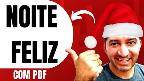 Como Tocar NOITE FELIZ No Teclado Ou Piano Neste Natal Aula PDF E