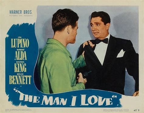 The Man I Love 1947 Ida Lupino Robert Alda Andrea King B Movie