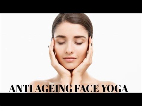 Anti Ageing Face Yoga I Anti Ageing Face Exercise I By Dr Manoj Das