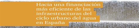 Hacia Una Financiacion Mas Eficiente De Las Infraestructuras Del Ciclo