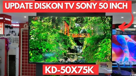 Update Harga Terbaru Tv Sony Inch Sony Kd X K Youtube