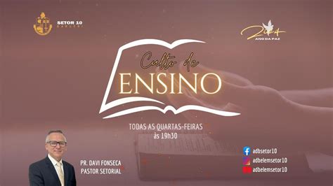 Culto De Ensino Adbelem Setor Pr Davi Fonseca