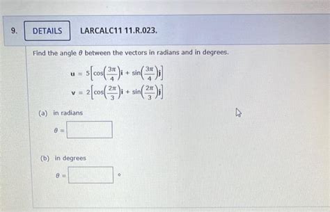 Solved Find The Angle θ Between The Vectors In Radians And