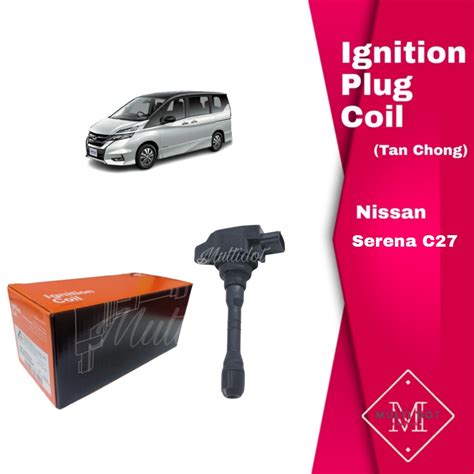 Nissan Serena C L Ignition Coil Tan Chong Autoplus C L Ta A