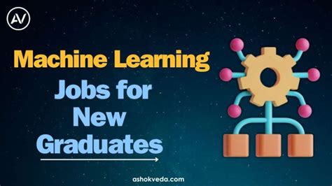 Machine Learning Jobs For New Graduates Av