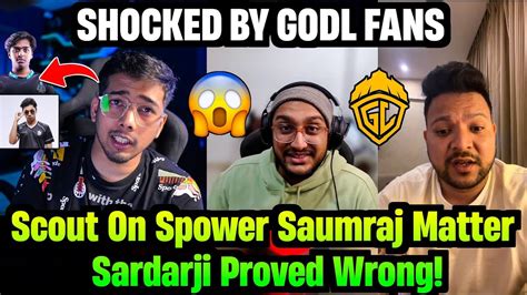 Sardarji Shocked By GodL Fans Scout React On Spower Saumraj Matter