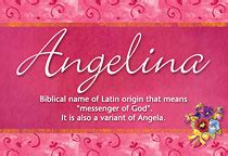 Angelina Name Meaning - Angelina name Origin, Name Angelina, Meaning of ...