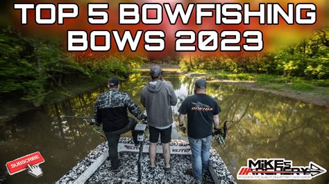 Top Best Bowfishing Bows Of By Mike S Archery Youtube