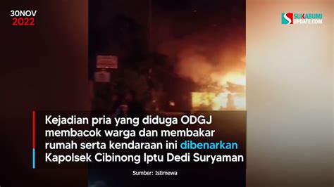 Pria Cianjur Bakar Rumah Dan Bacok Warga Hingga Tewas Video Dailymotion