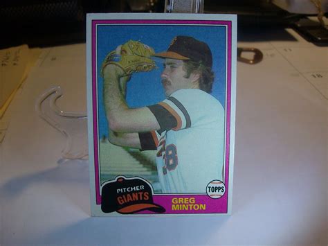 1981 Topps Baseball 111 Greg Minton San Francisco Giants 81 253 Ebay