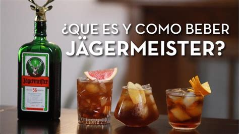 Descubre La Mejor Forma De Tomar Jägermeister El Elixir Que Conquista