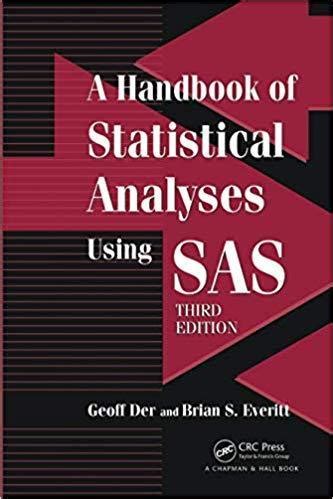 A Handbook Of Statistical Analyses Using Sas Rd Edition Get Cheap