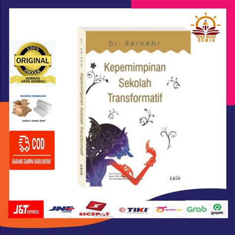 Jual Buku Kepemimpinan Sekolah Transformatif LKIS Dr Raihani