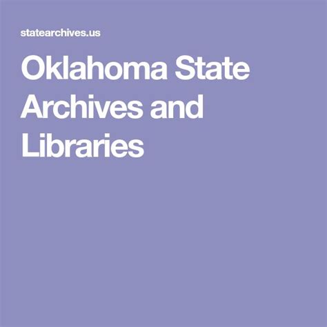 Oklahoma State Archives and Libraries | Oklahoma state, Oklahoma, Library