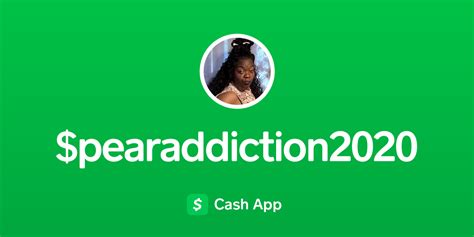 Pay Pearaddiction2020 On Cash App