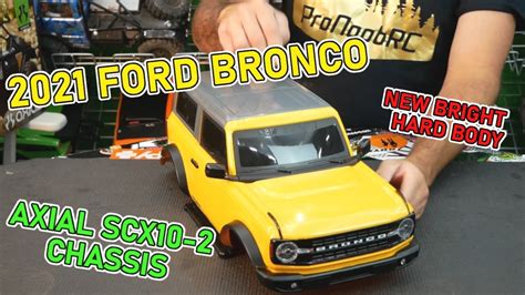 2021 Ford Bronco Rc Hard Body Build New Bright 1 10 Body Axial Scx10ii Umg10 Chassis Part 1