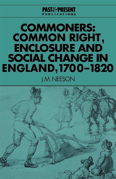 Commoners Common Right Enclosure Common Right Enclosure And Social