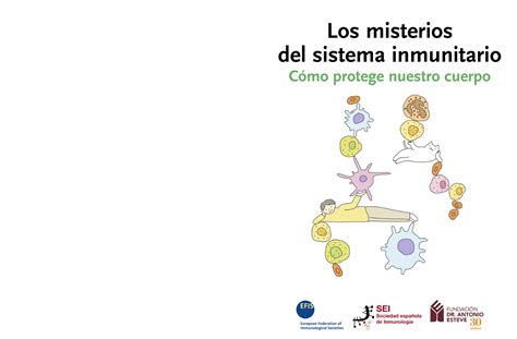 Los Misterios Del Sistema Inmunitario Los Misterios Del Sistema