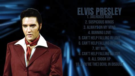 Elvis Presley Ultimate Hits Of 2024 Superior Chart Toppers Playlist Famous Youtube