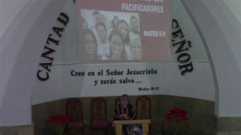 Culto 3 De Marzo 2024 Bienaventurados Los Pacificadores YouTube