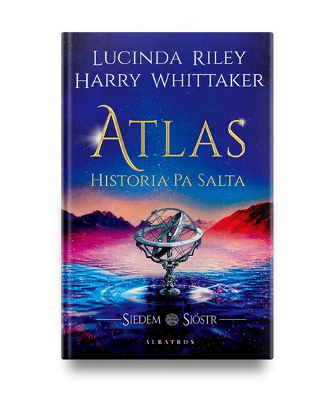 ATLAS HISTORIA PA SALTA SIEDEM SIÓSTR ebook Lucinda Riley