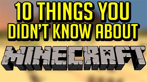 10 Things You Didnt Know About Minecraft Youtube