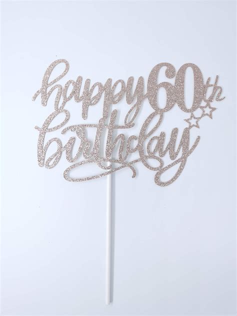 Happy 60th Birthday Cake Topper Rose Gold Glitter 60th Birthday Cake