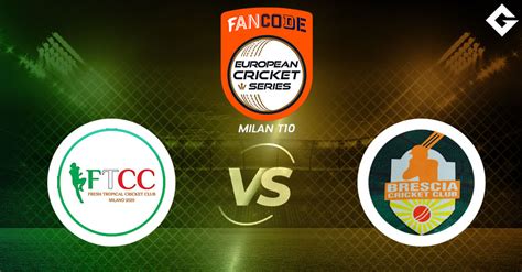 Ft Vs Bre Dream Prediction Fancode Ecs Italy Milan Match