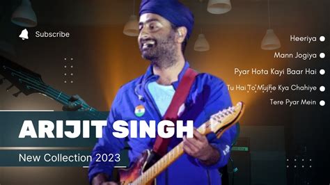 Arijit Singh New Collection2023 | New Song Collection | Romantic Songs ...