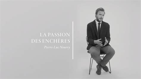 La Passion Des Ench Res Avec Pierre Luc Nourry I Aguttes Youtube