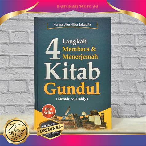 Jual Buku 4 Langkah Membaca Menerjemah Kitab Gundul Metode Assasakiy