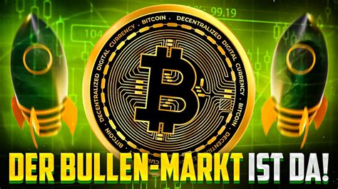 Bitcoin Kurs Prognose Der Bullen Markt ist da Top Analyst erklärt