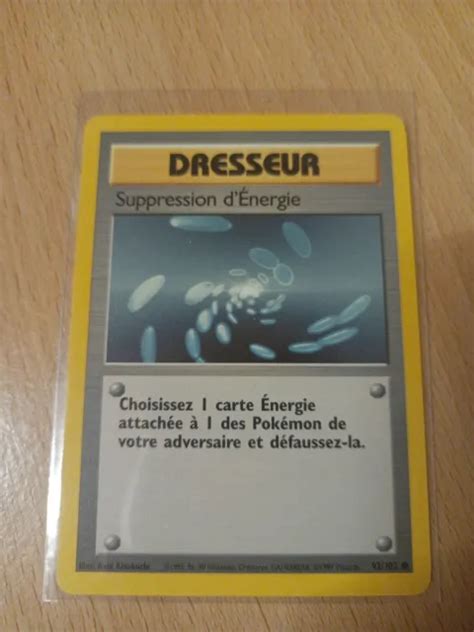 CARTE POKÉMON DRESSEUR Suppression DÉnergie 92 102 Set de Base EUR 1