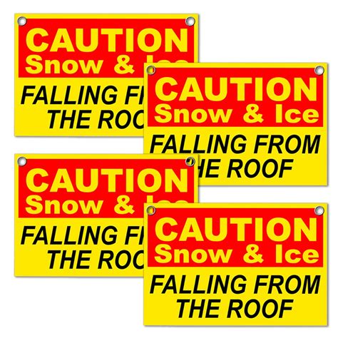 Buy Caution Snow And Ice Falling From The Roof Sign 8 X12 Roof Ice