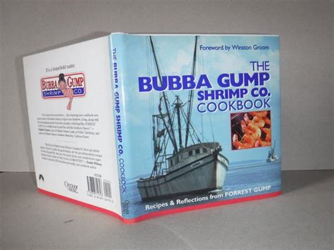 The Bubba Gump Shrimp Co. Cookbook: Recipes and Reflections from ...