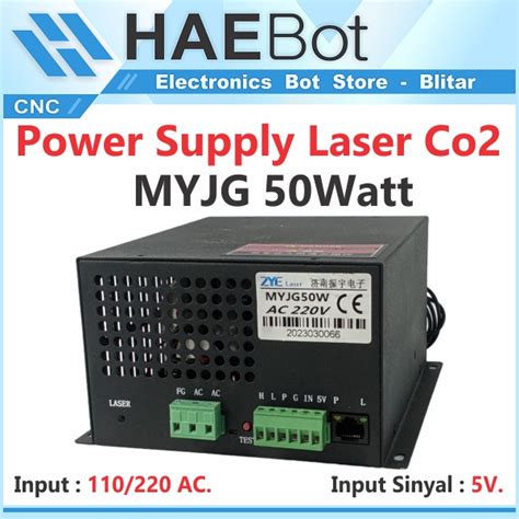 Jual HAEBOT Power Supply Laser CO2 MYJG 50W 50 Watt PSU Tabung Laser