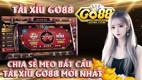 Go88 Tải go88 tải go88 Chia sẻ mẹo bắt cầu tài xỉu go88 mới nhất