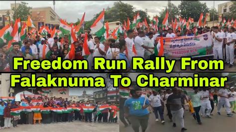 FREEDOM RUN FALAKNUMA TO CHARMINAR FROM SOUTH ZONE FALAKNUMA DIVISION