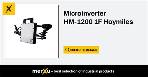 Hoymiles Microinverter Hm F Hm F Merxu Negotiate