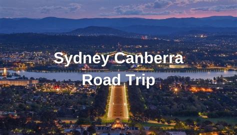 sydney  canberra road trip updated   travel