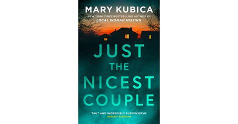 Just The Nicest Couple By Mary Kubica Books Coming Out In 2023