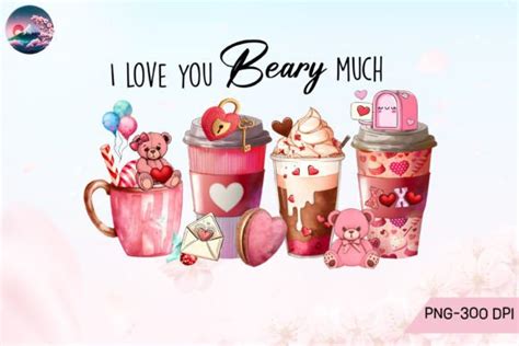 I Love You Beary Much Coffee Teddy Bear Graphic By Cherry Blossom