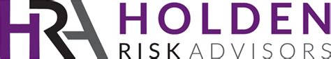 Holden Risk Advisors Insurance Risk Management And Claim Advisory