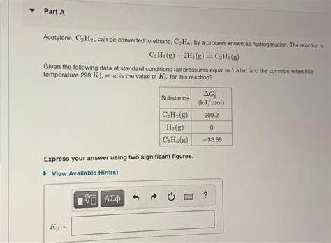 Solved Acetylene C2H2 Can Be Converted To Ethane C2H6 By Chegg