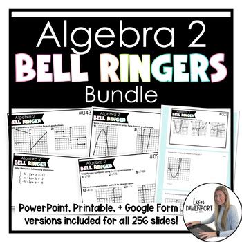 Algebra Bell Ringers Full Year Bundle Daily Warm Ups By Lisa