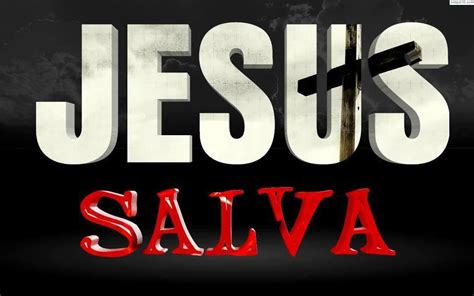 Jesus Salva World Flags With Names Jesus Faith Health Quotes