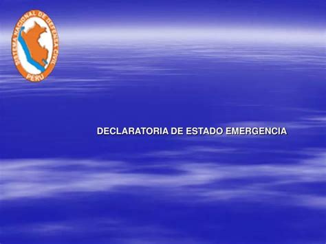 PPT DECLARATORIA DE ESTADO EMERGENCIA PowerPoint Presentation Free